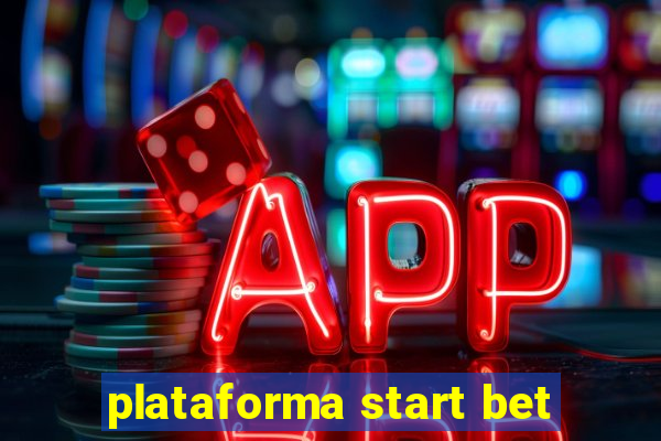 plataforma start bet